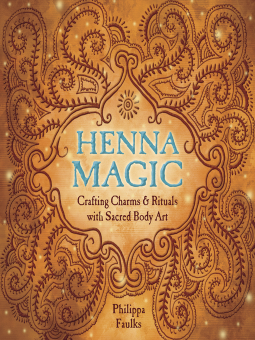 Title details for Henna Magic by Philippa Faulks - Available